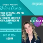 Alternative careers in dental sleep medicine