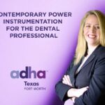 Contemporary Power Instrumentation for the Dental Professional